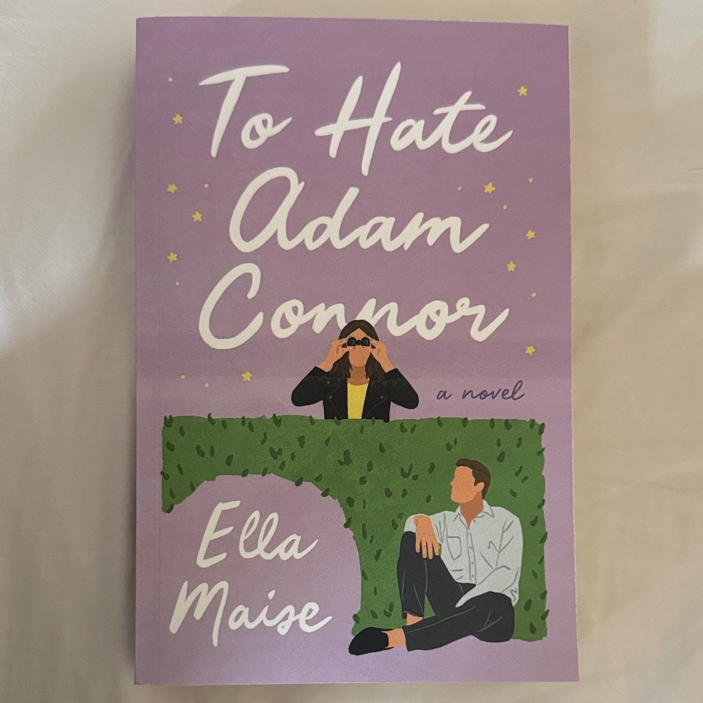 To Hate Adam Connor by Ella Maise